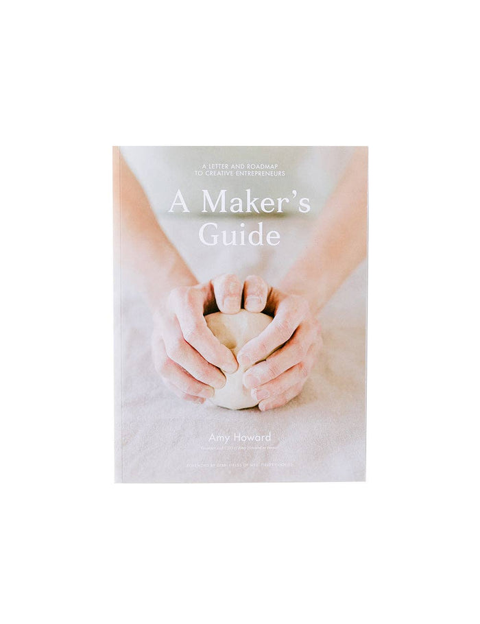 A Maker's Guide