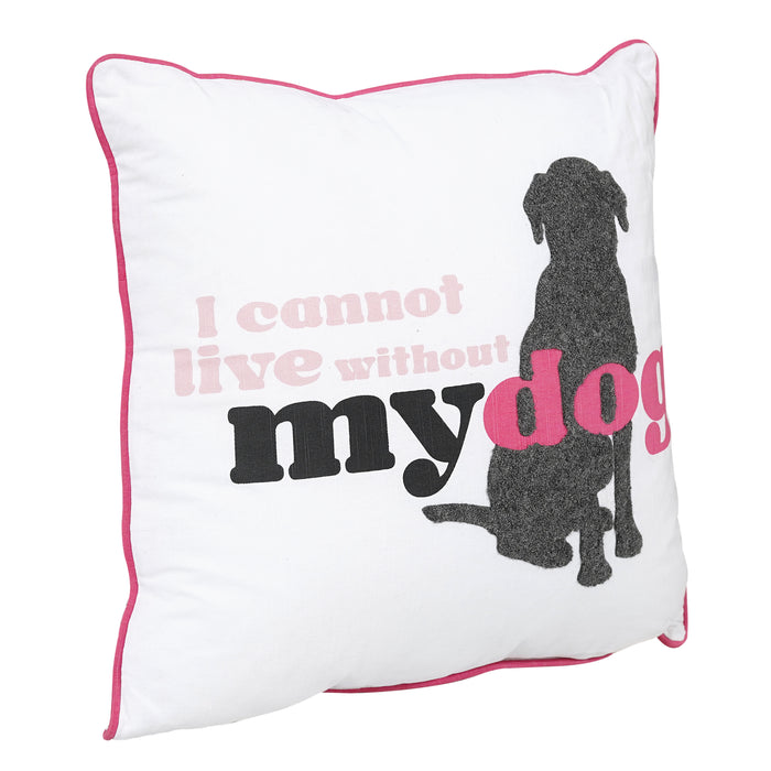 Cannot Live Without Pillow