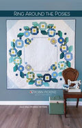 Ring Around the Posies Quilt Pattern - Robin Pickens