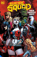 Suicide Squad Their Greatest Shots TP